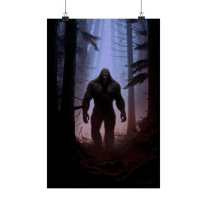 Mad Bigfoot in the Woods - Matte Poster